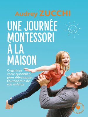 cover image of Une journée Montessori